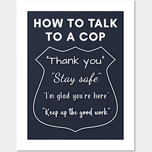 How to Talk to a Cop Posters and Art